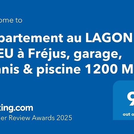 Appartement Au Lagon Bleu A Frejus, Garage, Tennis & Piscine 1200 M2 Εξωτερικό φωτογραφία